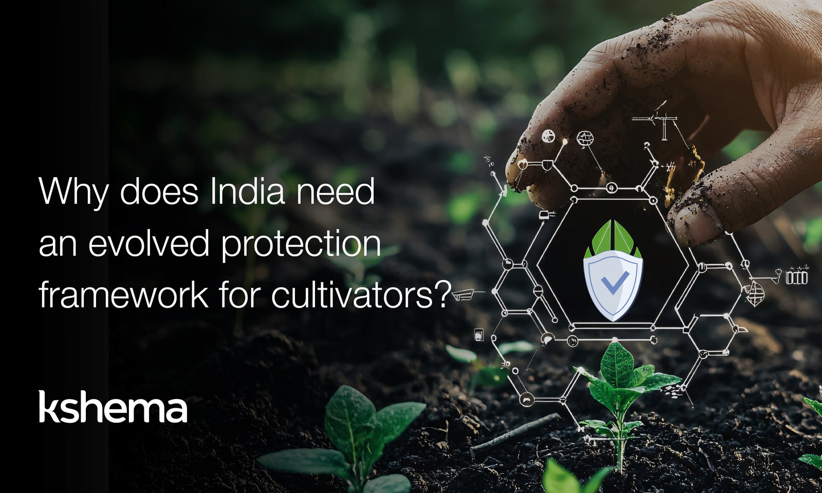 protection framework for cultivators, Kshema వ్యవసాయ బీమా, పంట బీమా, फसल बीमा, कृषि बीमा, कृषी विमा, पीक विमा, ಬೆಳೆ ವಿಮೆ, ಕೃಷಿ ವಿಮೆ