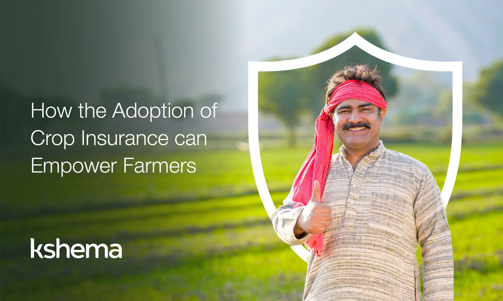 benefits of crop insurance for farmers, crop insurance, importance of crop insurance, insurance for farmers, health insurance for farmers in India, crop insurance schemes, PMFBY, RWBCIS, crop insurance benefits, short-term insurance for farmers, agricultural insurance India
